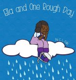 Ella and One Rough Day