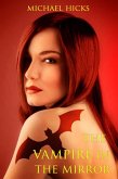 The Vampire In The Mirror (eBook, ePUB)