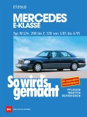 Mercedes E-Klasse W 124 von 1/85 bis 6/95 (eBook, PDF)
