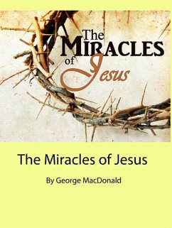 Cover The Miracles of Jesus (eBook, ePUB)