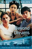 Beyond Dreams (True-to-Life Series from Hamilton High, #4) (eBook, ePUB)