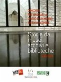 Storie da musei, archivi e biblioteche - i racconti (5. edizione) (eBook, ePUB)