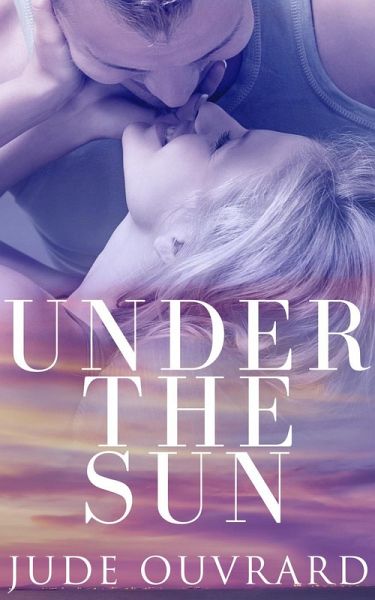 Under the Sun (eBook, ePUB) Under the Sun (eBook, ePUB)