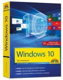 Windows 10 - Das Praxisbuch