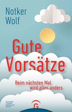 Gute Vorsätze (eBook, ePUB) - Wolf, Notker