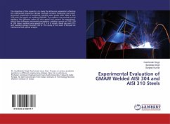 Experimental Evaluation of GMAW Welded AISI 304 and AISI 310 Steels