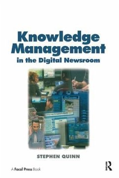 Knowledge Management in the Digital Newsroom - Quinn, Stephen
