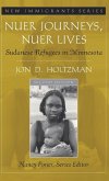 Nuer Journeys, Nuer Lives