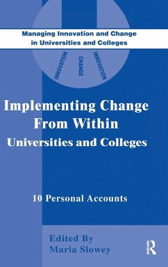 Implementing Change from Within in Universities and Colleges