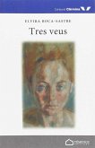 Tres veus Tres veus