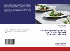 Productivity convergence at the firms in the food industry in Vietnam - Thi Thu Hang, Trinh;Thuy Dung, Dinh;Thi Minh Ngoc, Vu