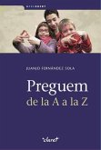 Preguem de la A a la Z