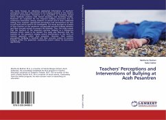 Teachers' Perceptions and Interventions of Bullying at Aceh Pesantren