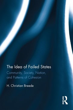 The Idea of Failed States - Breede, H Christian