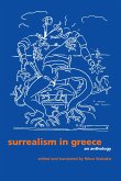 Surrealism in Greece: An Anthology Surrealism in Greece: An Anthology