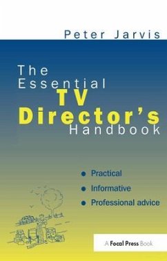 The Essential TV Director's Handbook - Jarvis, Peter