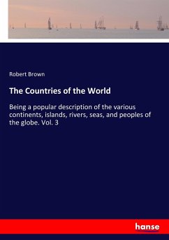 The Countries of the World - Brown, Robert