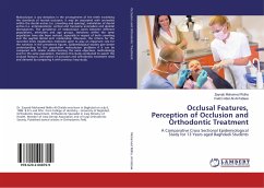 Occlusal Features, Perception of Occlusion and Orthodontic Treatment