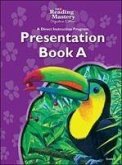 Reading Mastery Reading/Literature Strand Grade 4, Presentation Book a
