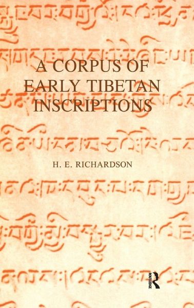 A Corpus of Early Tibetan Inscriptions A Corpus of Early Tibetan Inscriptions