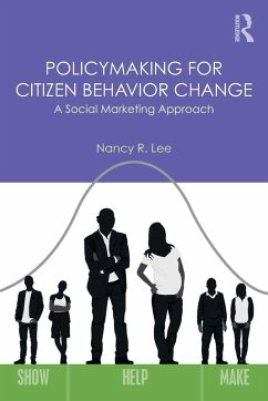 Policymaking for Citizen Behavior Change - Lee, Nancy R.