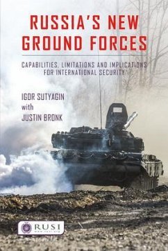 Russia's New Ground Forces - Sutyagin, Igor; Bronk, Justin