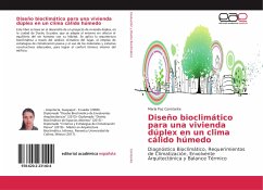 Diseño bioclimático para una vivienda dúplex en un clima cálido húmedo - Constante, María Paz