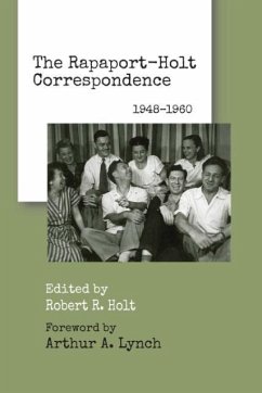 The Rapaport-Holt Correspondence - Rapaport, David; Holt, Robert R