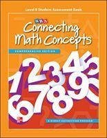 Connecting Math Concepts Level B, Student Assessment Book - McGraw Hill