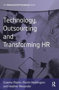 Technology, Outsourcing & Transforming HR - Martin, Graeme