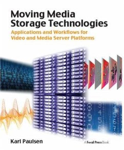 Moving Media Storage Technologies - Paulsen, Karl