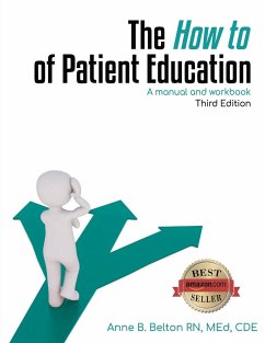 The How To of Patient Education - Belton, Anne