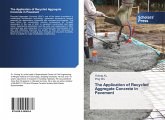 The Application of Recycled Aggregate Concrete in Pavement