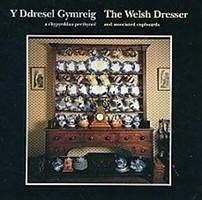 The Welsh Dresser - Davies, Trefor A.; Davies, T. Alun