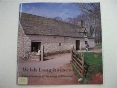 Welsh Long-Houses: Four Centuries of Farming at Cilewent - Wiliam, Eurwyn