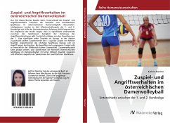 Zuspiel- und Angriffsverhalten im österreichischen Damenvolleyball - Marcher, Kathrin