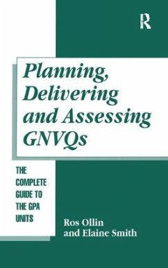 Planning, Delivering and Assessing GNVQs - Ollin