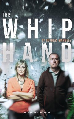 The Whip Hand - Maxwell, Douglas