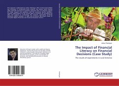 The Impact of Financial Literacy on Financial Decisions (Case Study)