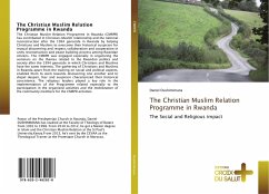 The Christian Muslim Relation Programme in Rwanda - Dushimimana, Daniel