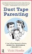 Duct Tape Parenting - Bild 1