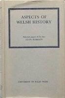 Aspects of Welsh History - Roberts, Glyn