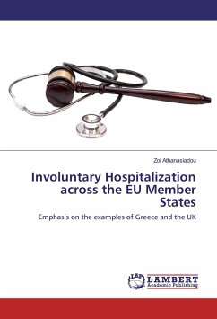 Involuntary Hospitalization across the EU Member States - Athanasiadou, Zoi