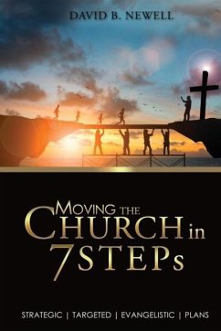 Moving the Church in 7 STEPs - Newell, David B