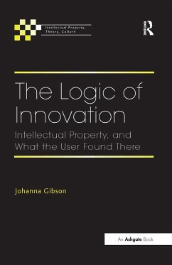 The Logic of Innovation - Gibson, Johanna