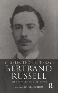 Cover The Selected Letters of Bertrand Russell, Volume 1