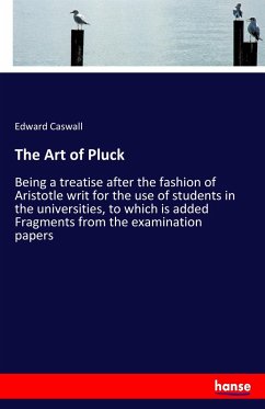 The Art of Pluck - Caswall, Edward