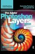 THE ADOBE PHOTOSHOP LAYERS BOOK - Bild 1