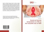 Parole de femmes séropositives au VIH sur leur sexualité avec le TASP