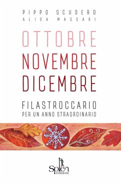 Cover Ottobre Novembre Dicembre. Filastroccario per un anno straordinario